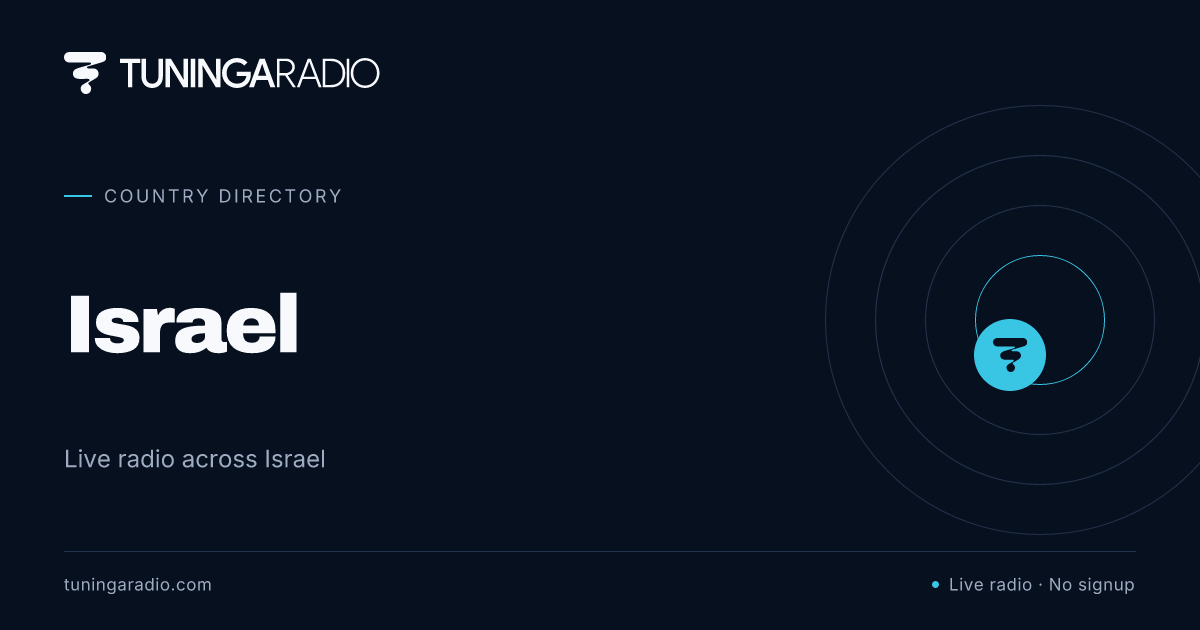 Israel Radio Stations - Listen Online Free | Tuninga Radio