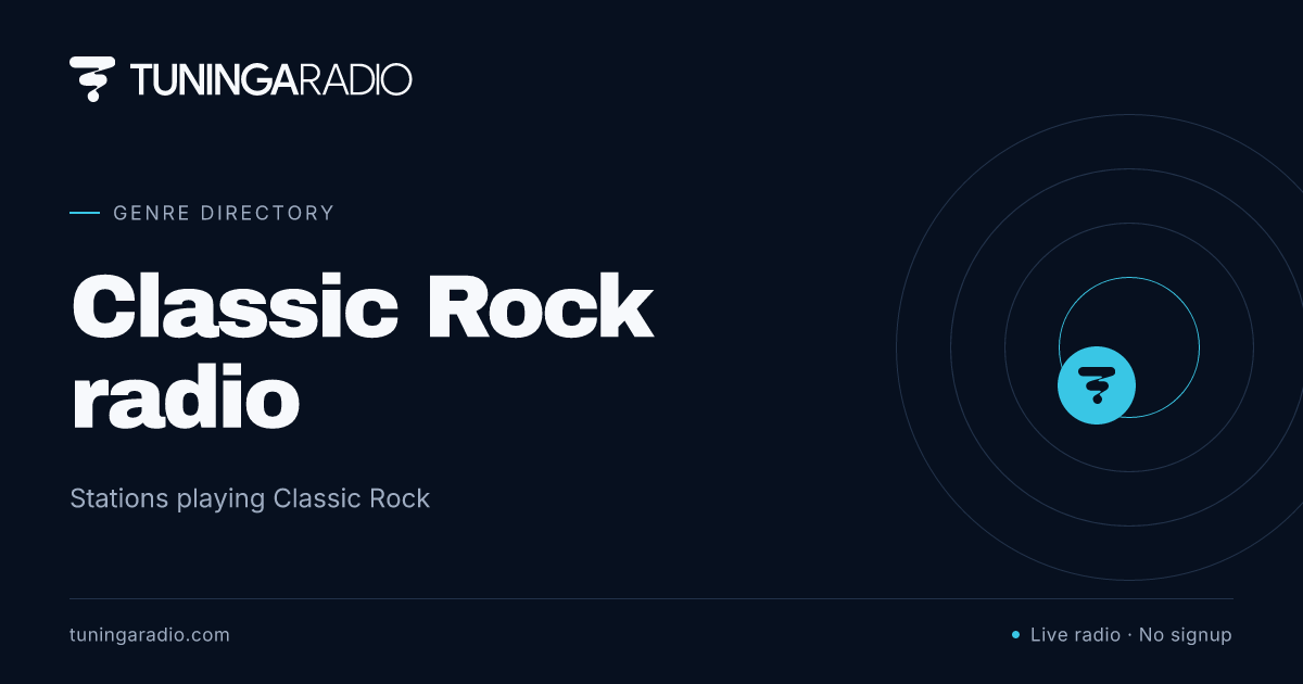 Classic Rock Radio Stations - Listen Online Free | Tuninga Radio