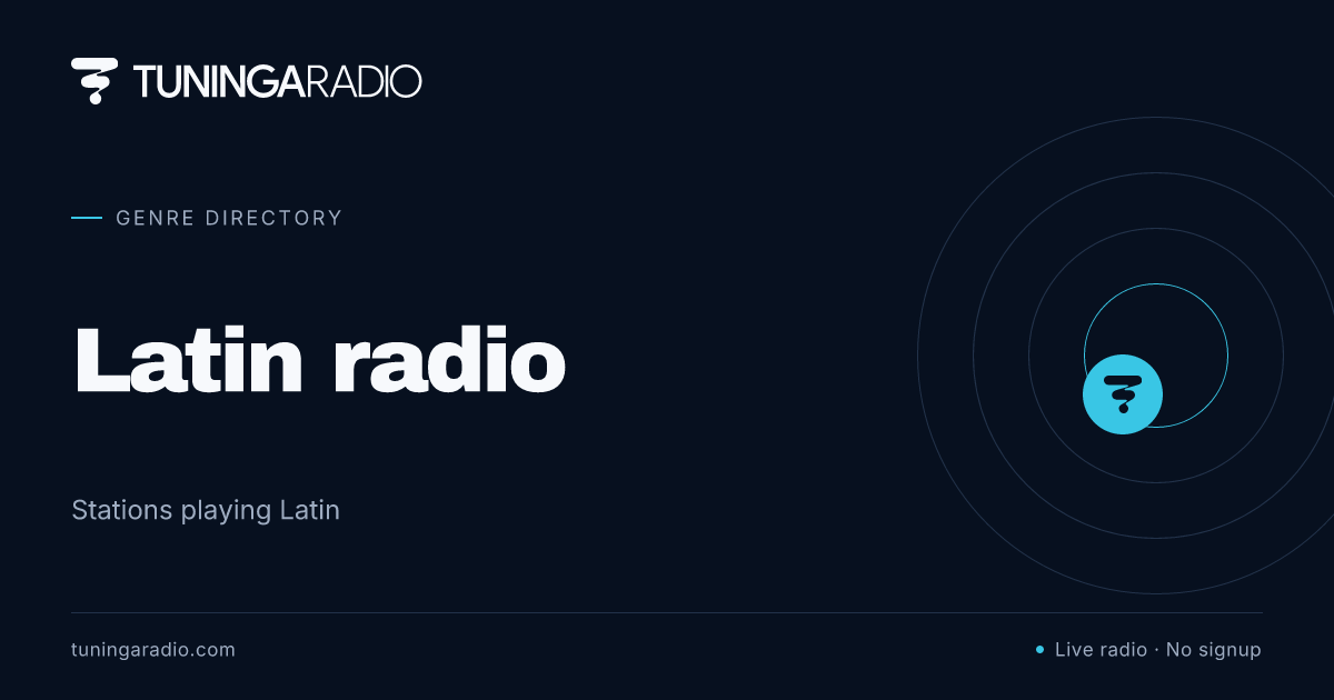 Radio Latin en Vivo - Escuchar Online Gratis | Tuninga Radio